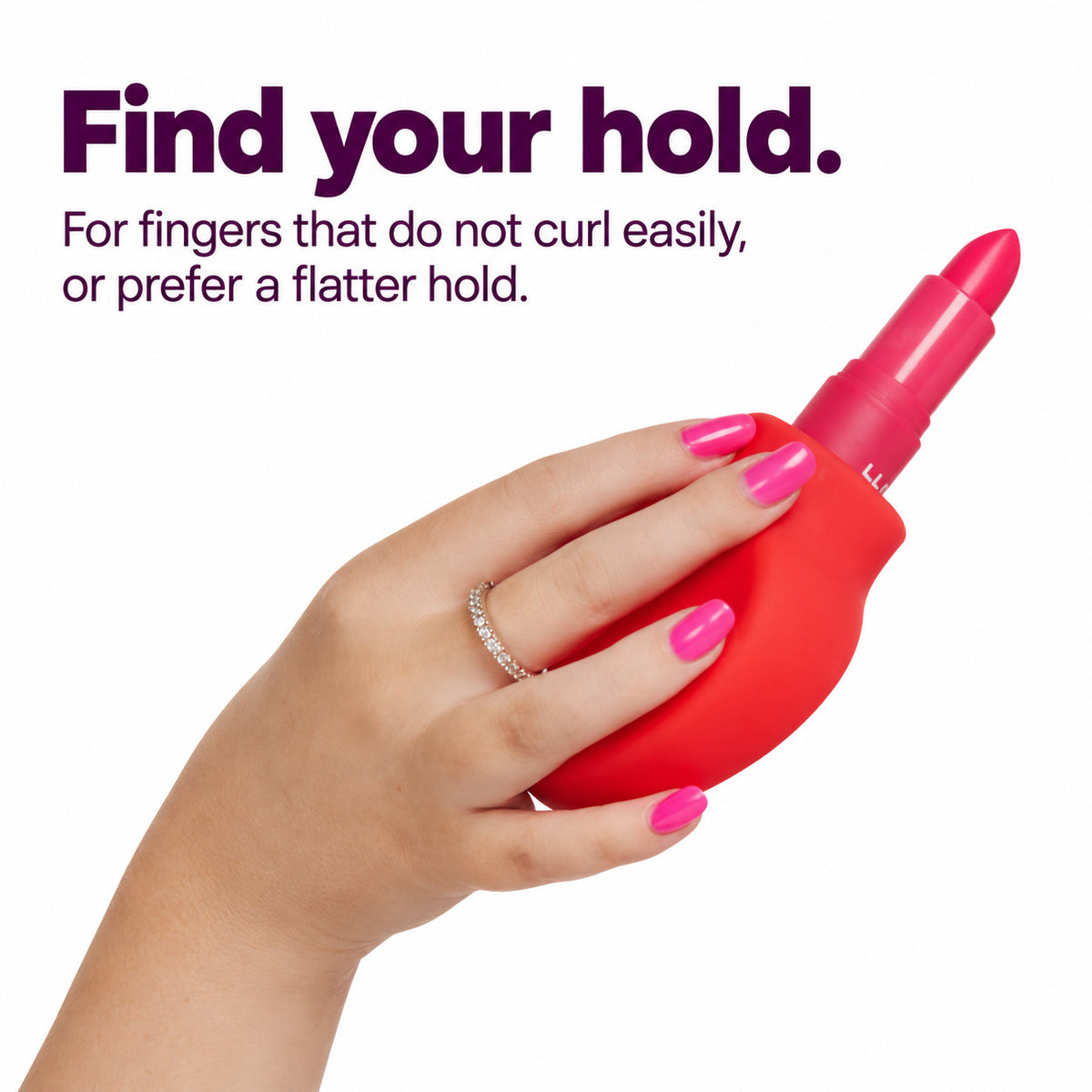 Hand holding a lipstick in a red ByStorm Margie grip. Text reads find your hold: for fingers that do not curl easily, or prefer a flatter hold