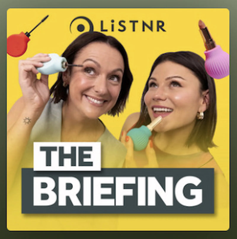 Storm Menzies, founder of ByStorm Beauty, and Celeste Barber, founder of Booie, featured on The Briefing podcast.